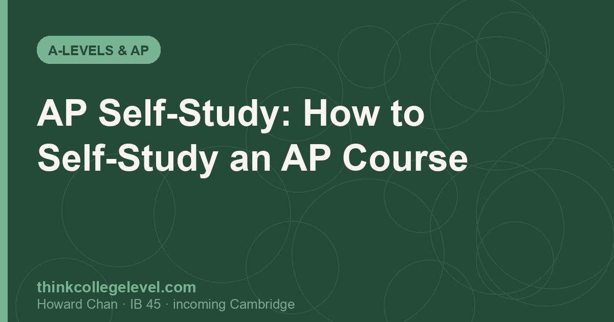 AP Self-Study: How to Self-Study an AP Course
