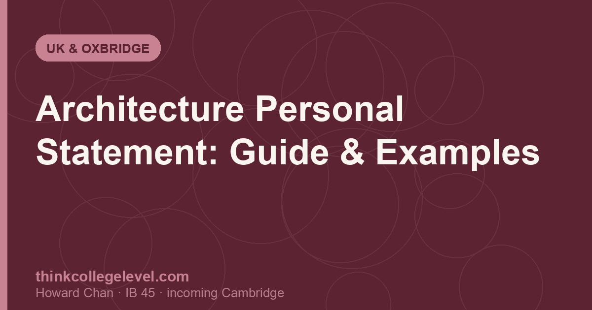 Architecture Personal Statement: Guide & Examples