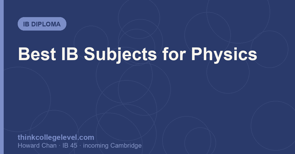 Best IB Subjects for Physics