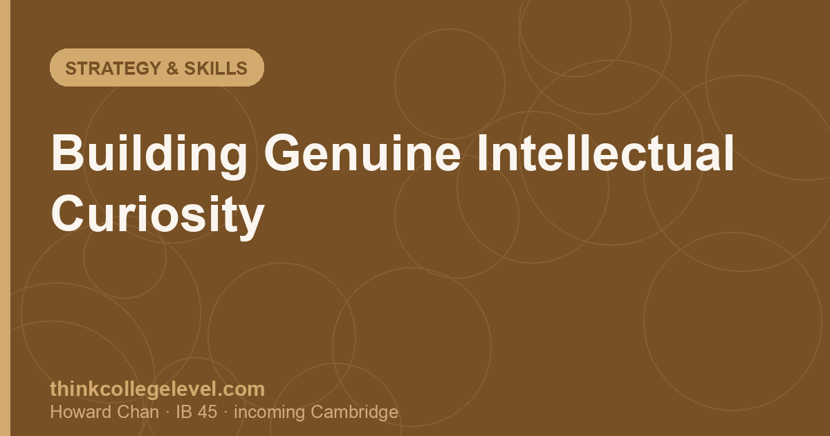 Building Genuine Intellectual Curiosity