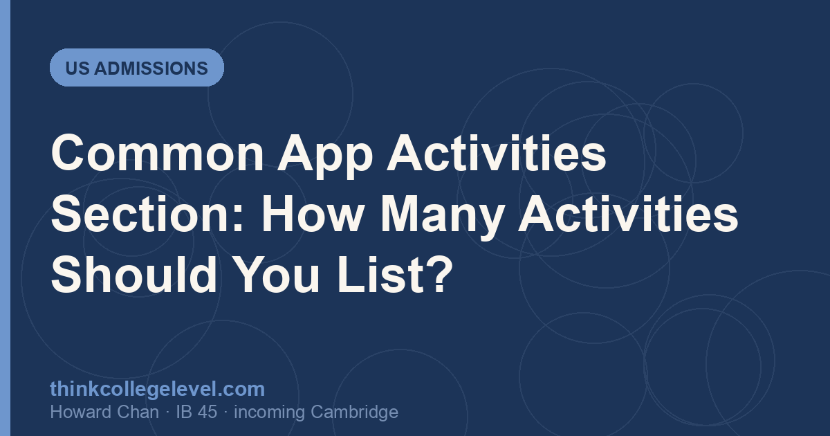 Common App Activities Section: How Many Activities Should You List?