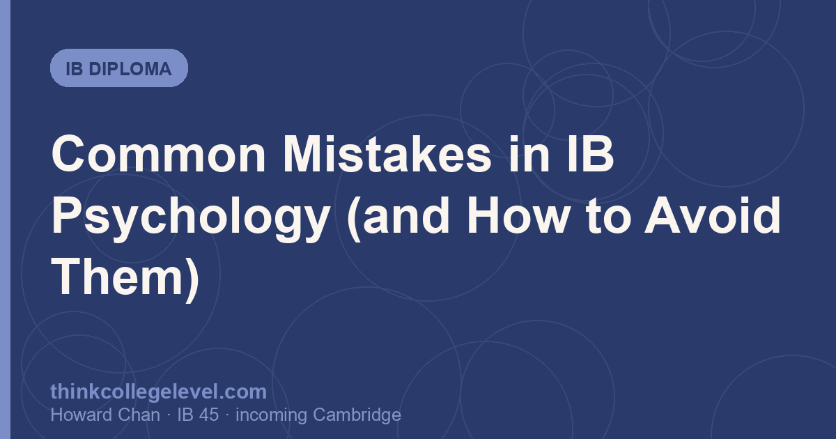Common Mistakes in IB Psychology (and How to Avoid Them)