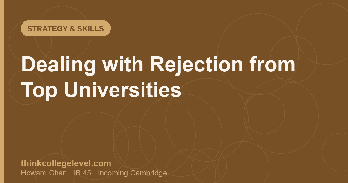 Dealing with Rejection from Top Universities