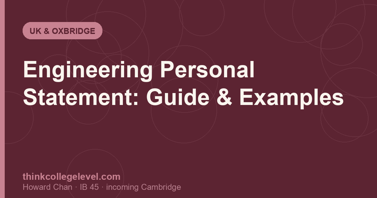Engineering Personal Statement: Guide & Examples