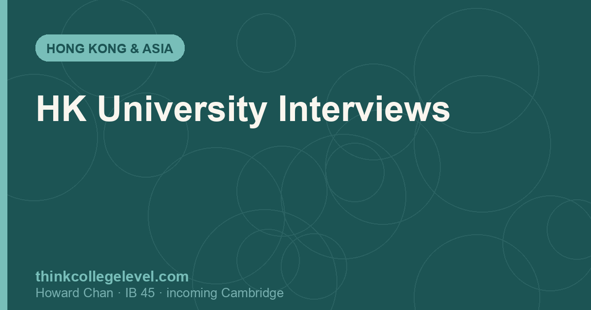 HK University Interviews