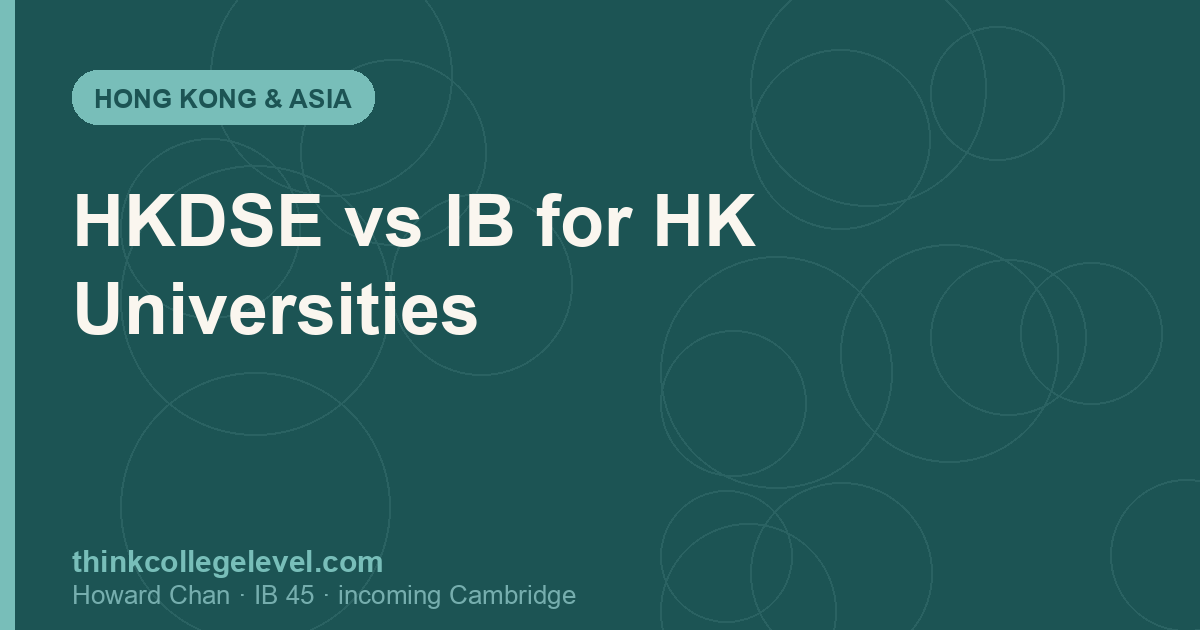 HKDSE vs IB for HK Universities