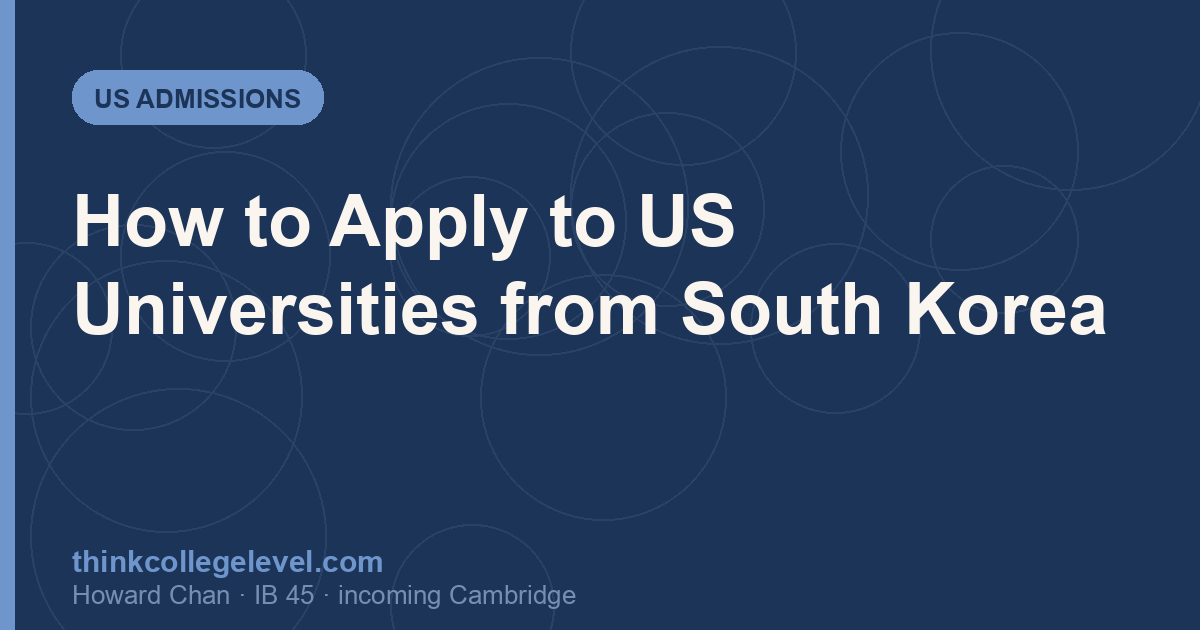 How to Apply to US Universities from South Korea