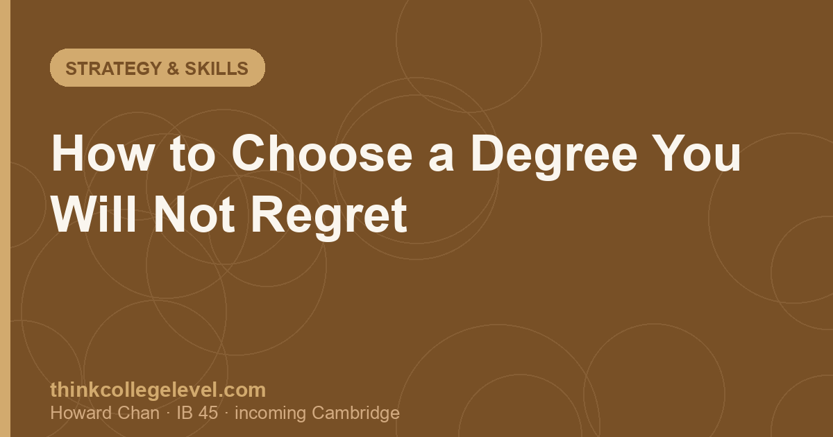 How to Choose a Degree You Will Not Regret