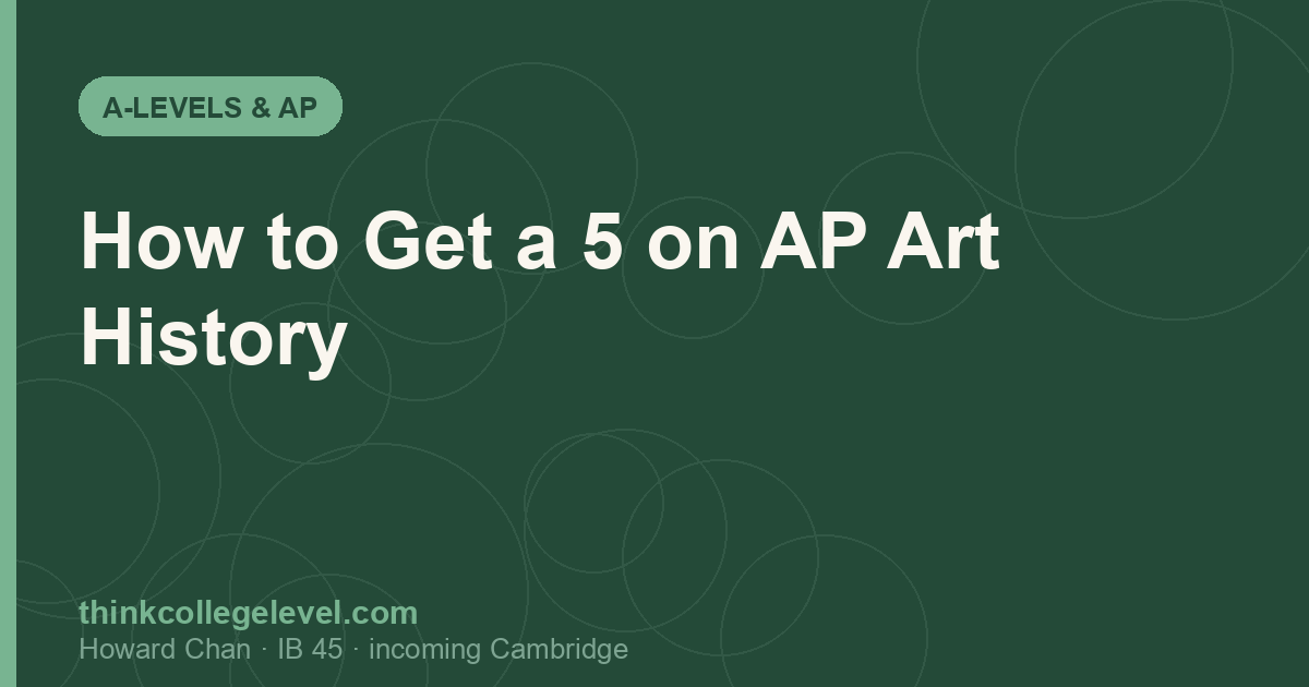 How to Get a 5 on AP Art History