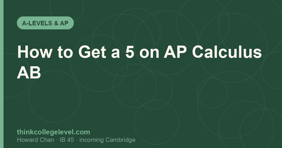 How to Get a 5 on AP Calculus AB
