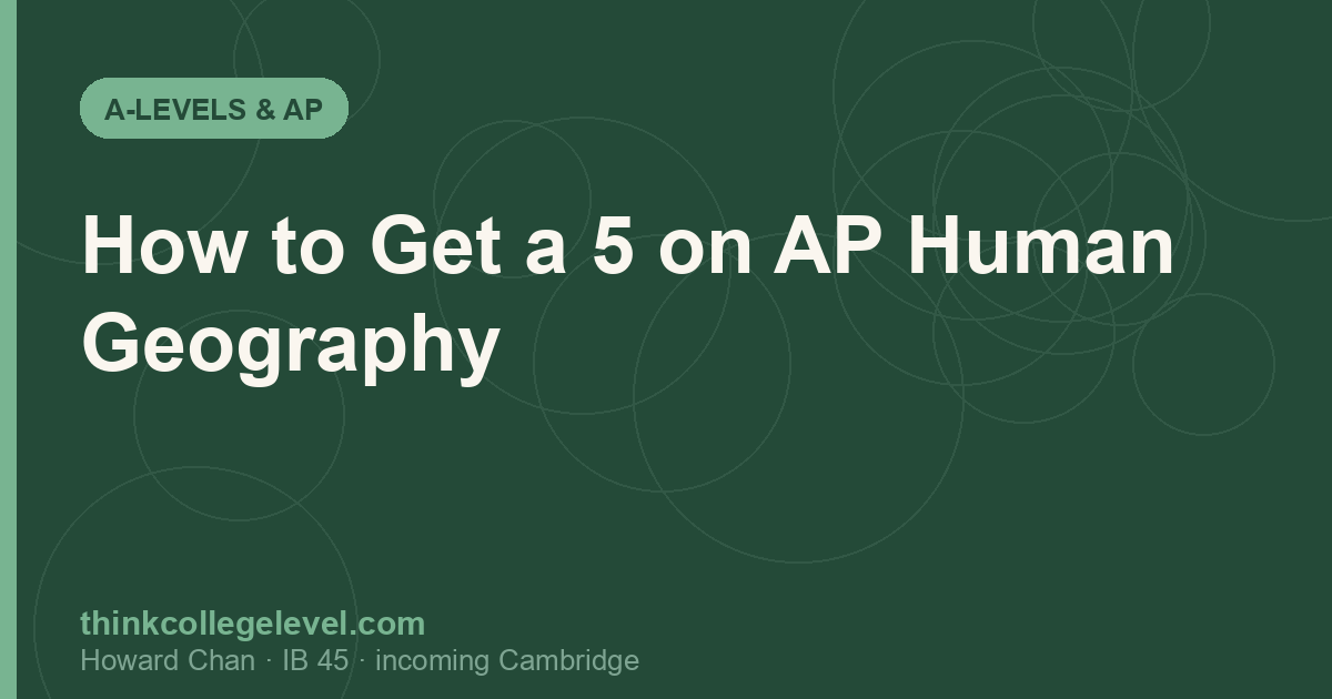 How to Get a 5 on AP Human Geography