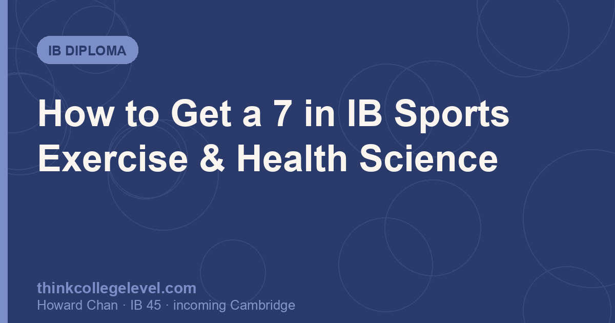 How to Get a 7 in IB Sports Exercise & Health Science