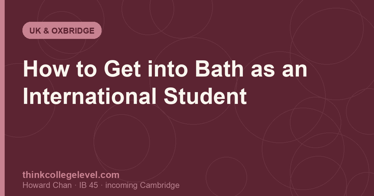How to Get into Bath as an International Student