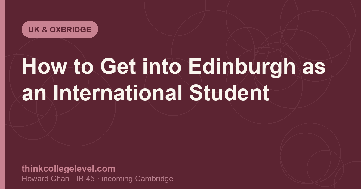 How to Get into Edinburgh as an International Student
