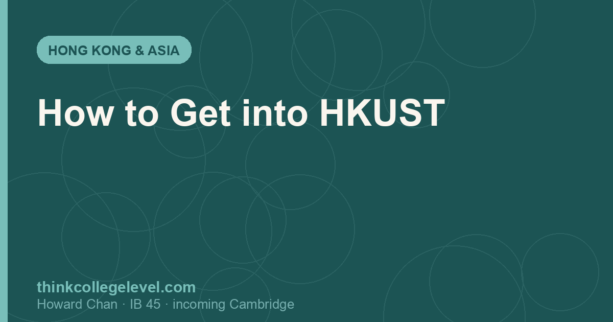 How to Get into HKUST