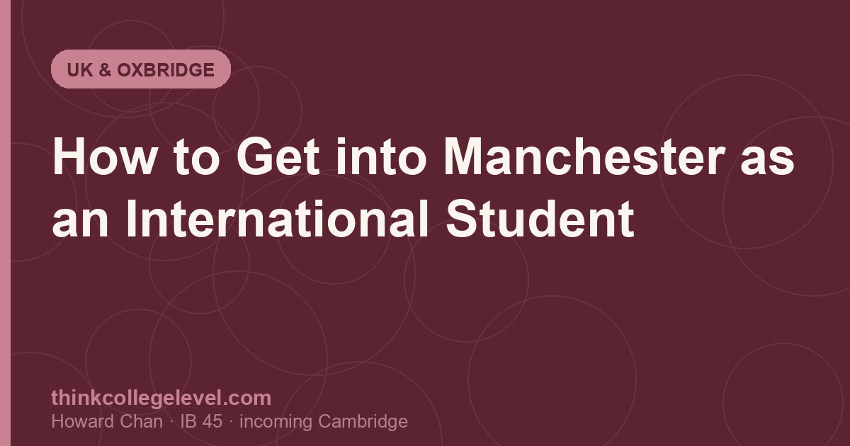 How to Get into Manchester as an International Student