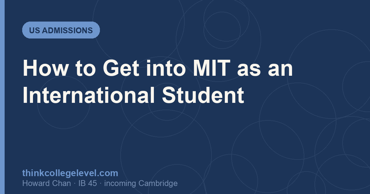 How to Get into MIT as an International Student