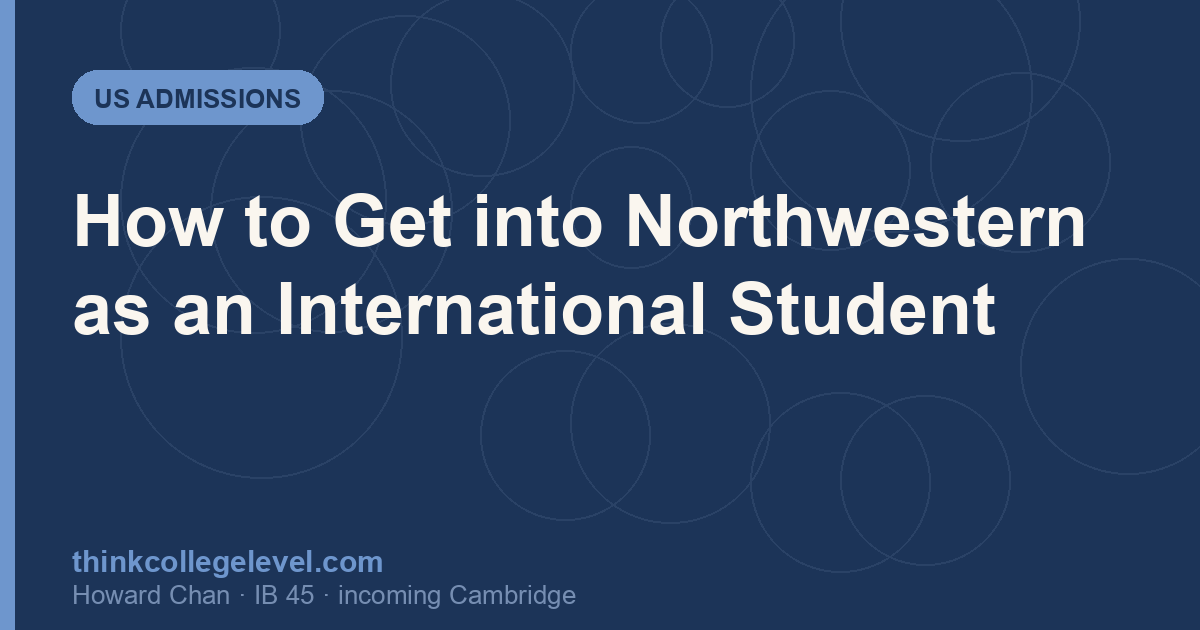 How to Get into Northwestern as an International Student