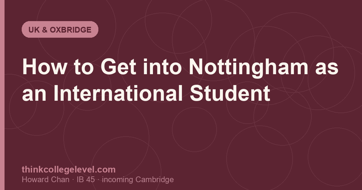 How to Get into Nottingham as an International Student