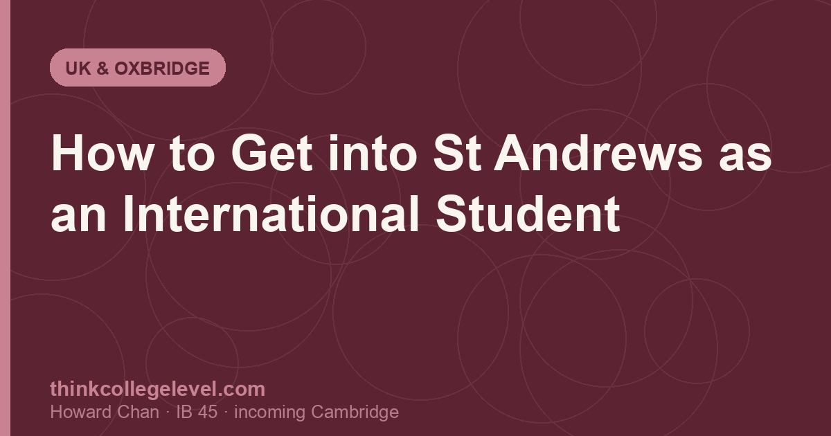 How to Get into St Andrews as an International Student