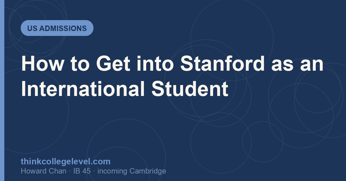 How to Get into Stanford as an International Student