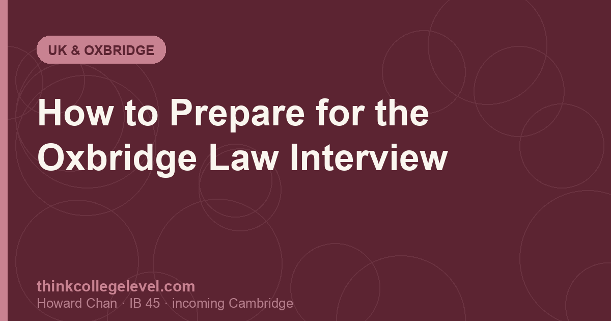How to Prepare for the Oxbridge Law Interview