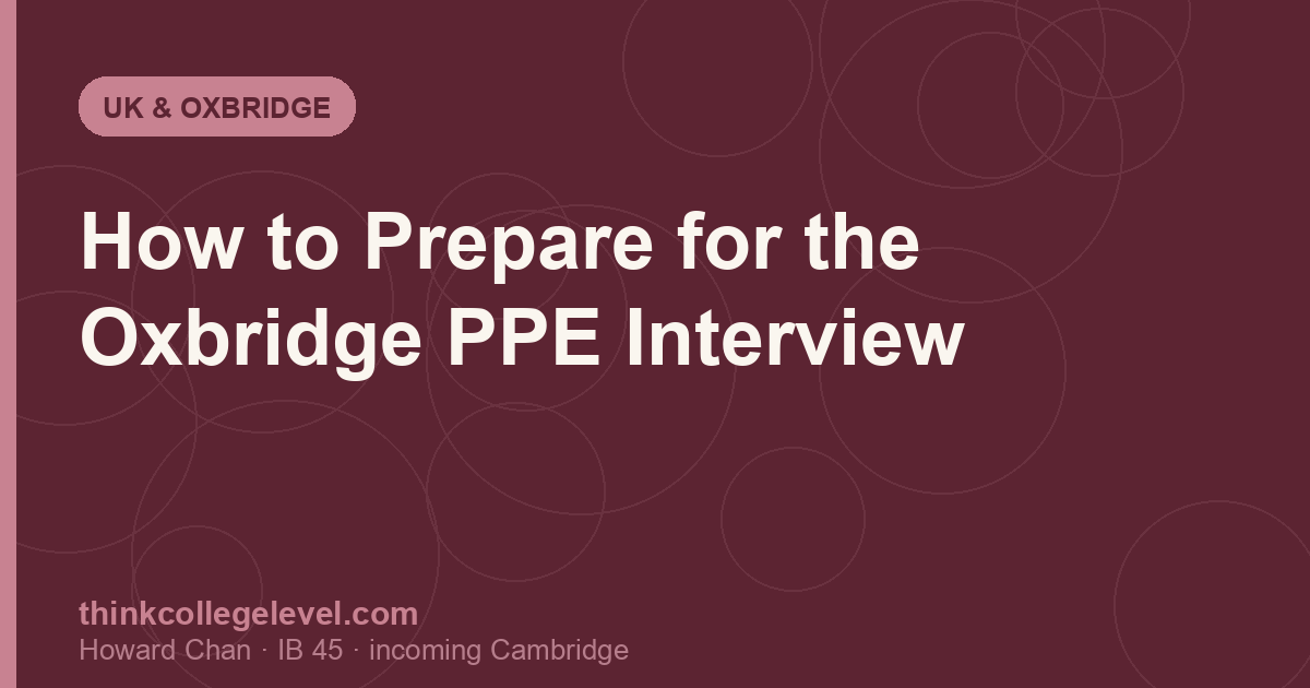 How to Prepare for the Oxbridge PPE Interview