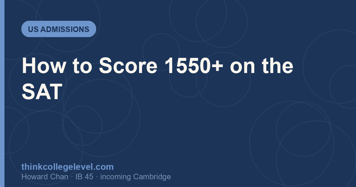 How to Score 1550+ on the SAT