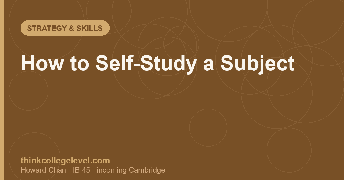 How to Self-Study a Subject
