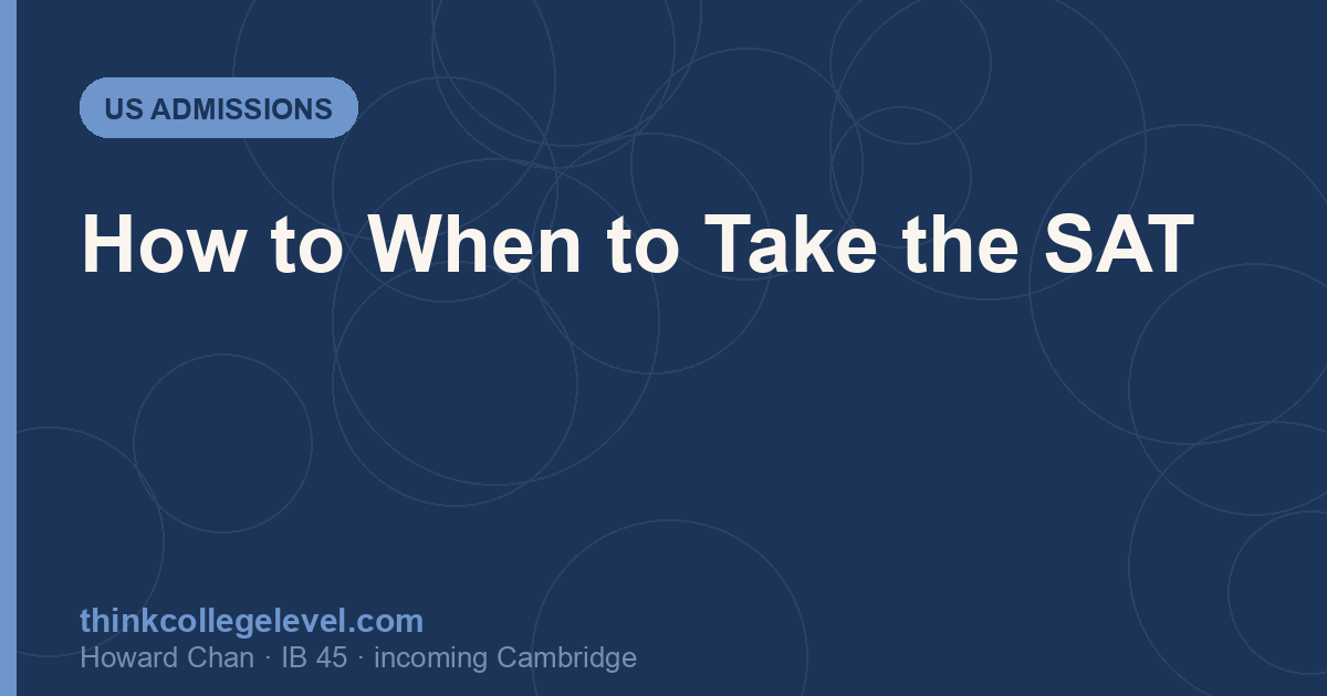 How to When to Take the SAT