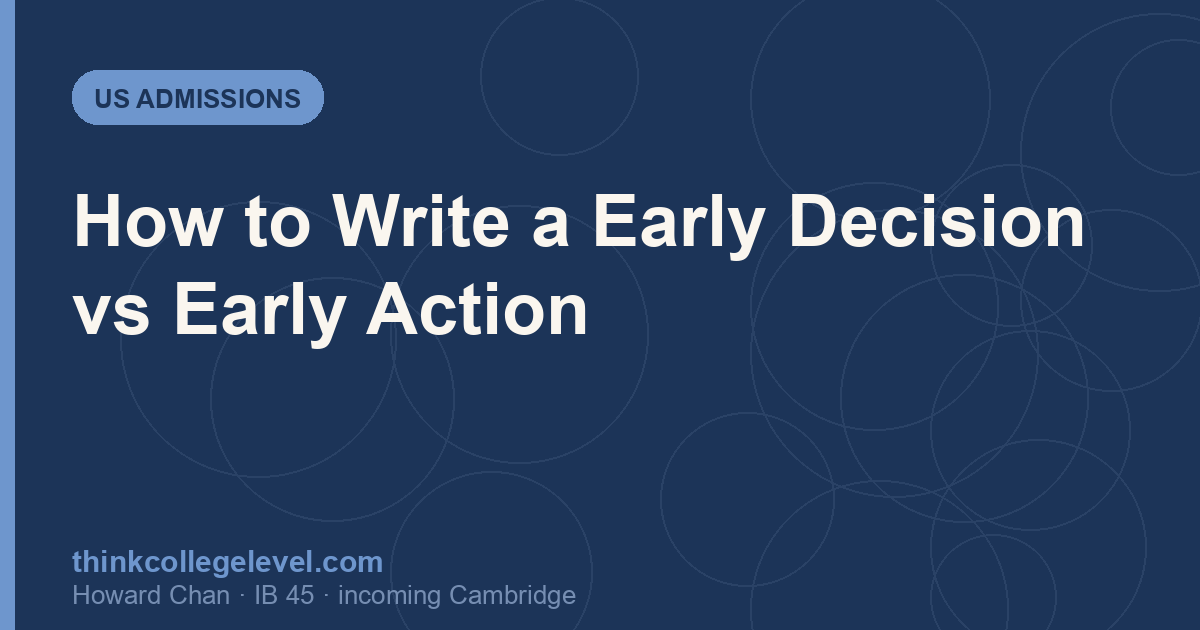 How to Write a Early Decision vs Early Action