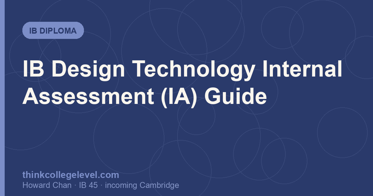 IB Design Technology Internal Assessment (IA) Guide