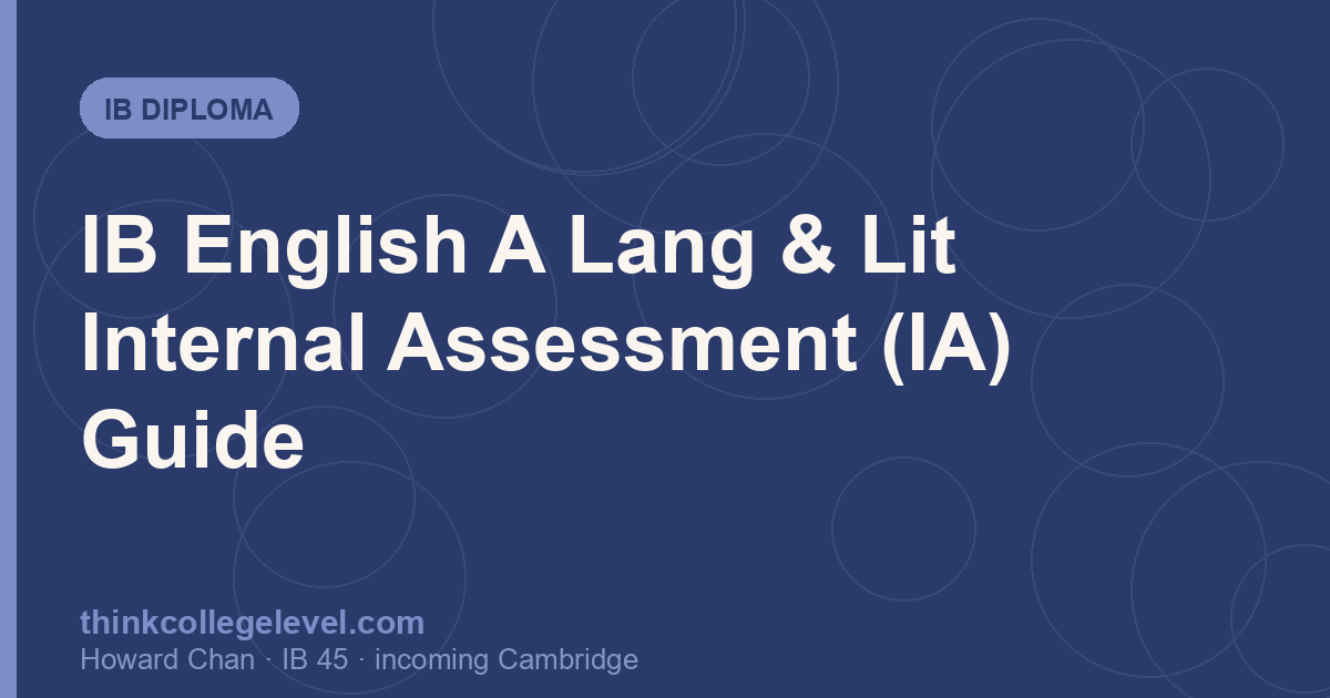 IB English A Lang & Lit Internal Assessment (IA) Guide
