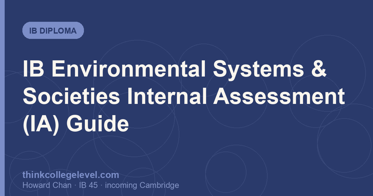 IB Environmental Systems & Societies Internal Assessment (IA) Guide