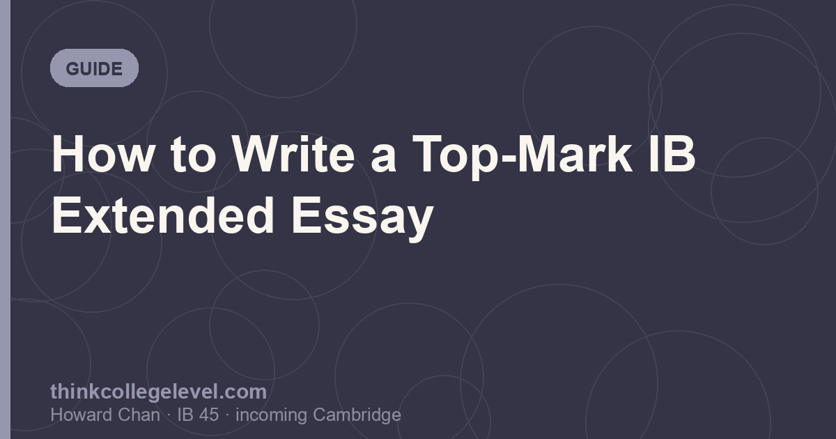 How to Write a Top-Mark IB Extended Essay