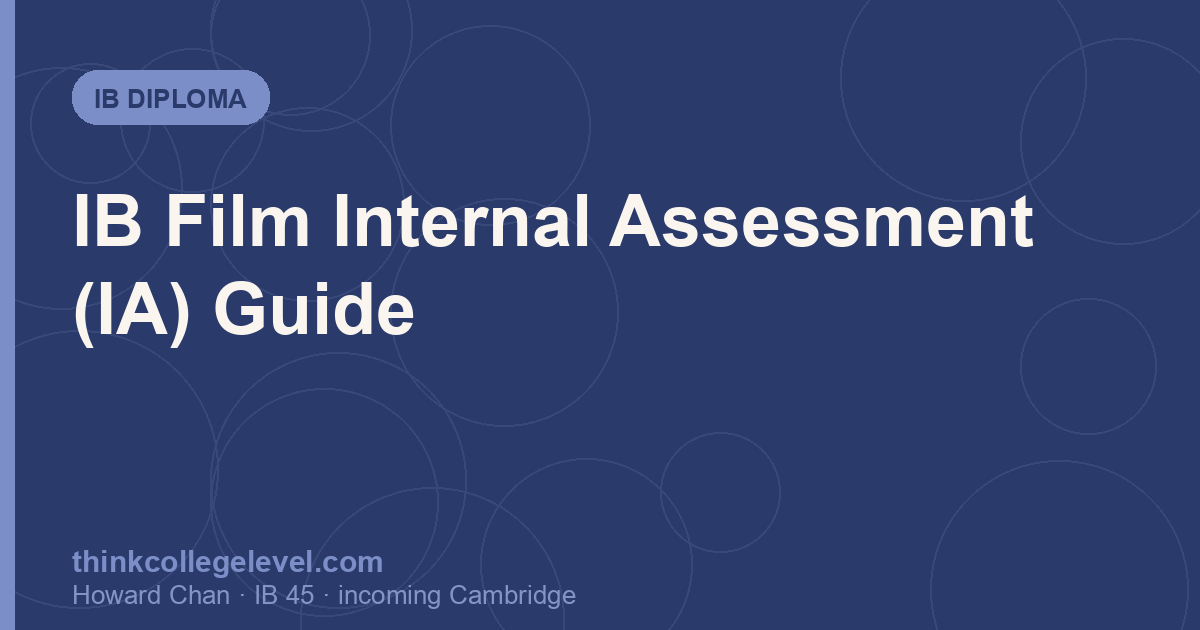 IB Film Internal Assessment (IA) Guide