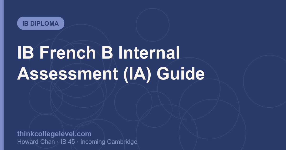 IB French B Internal Assessment (IA) Guide
