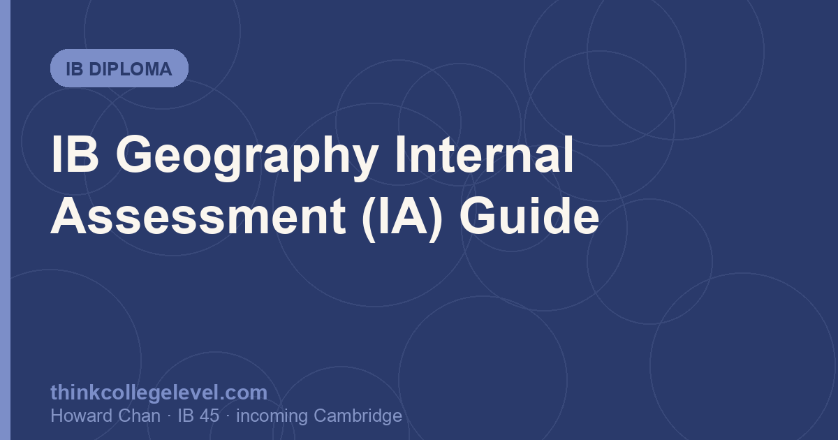 IB Geography Internal Assessment (IA) Guide