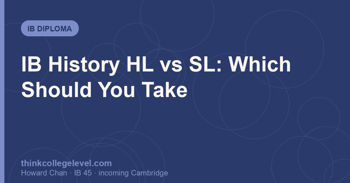 IB History HL vs SL: Which Should You Take