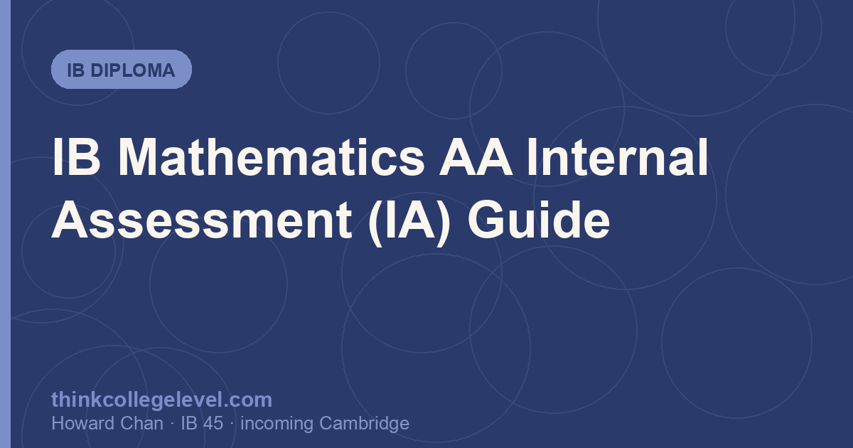 IB Mathematics AA Internal Assessment (IA) Guide