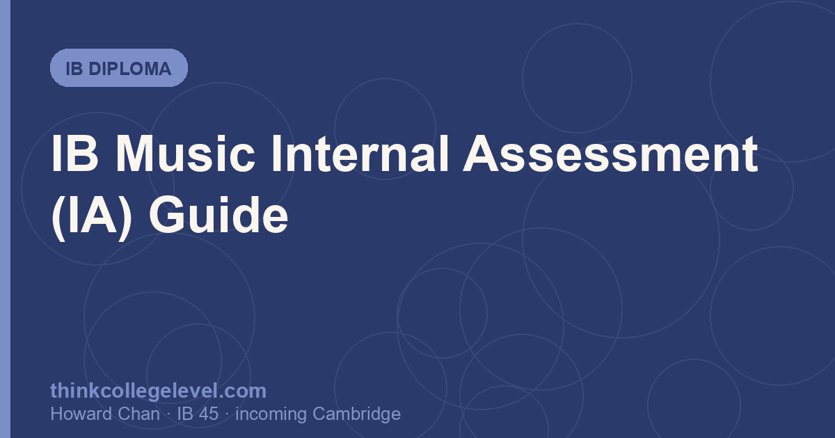 IB Music Internal Assessment (IA) Guide
