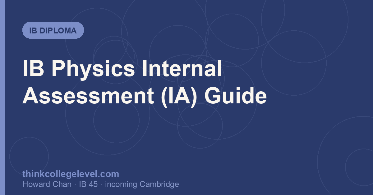 IB Physics Internal Assessment (IA) Guide