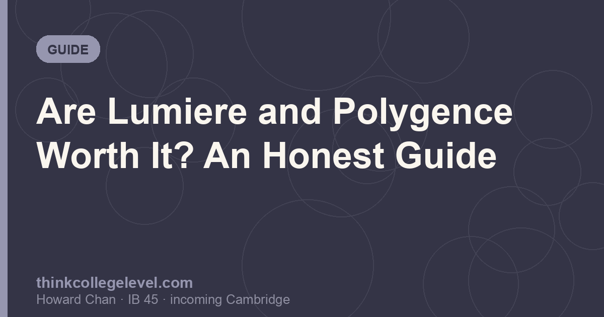 Are Lumiere and Polygence Worth It? An Honest Guide
