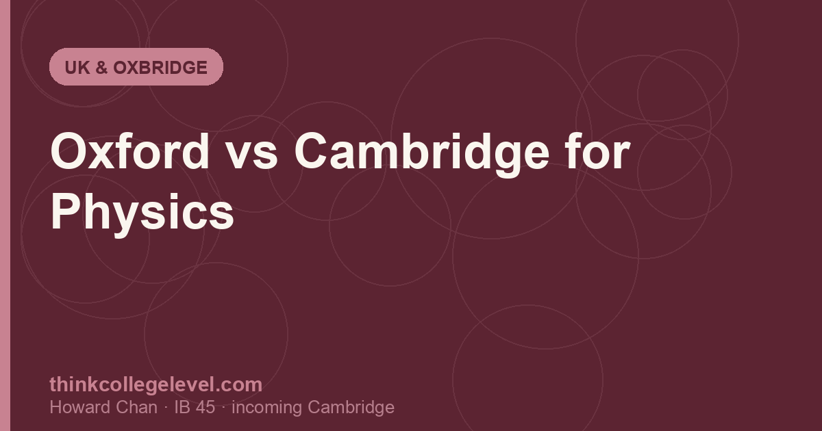 Oxford vs Cambridge for Physics