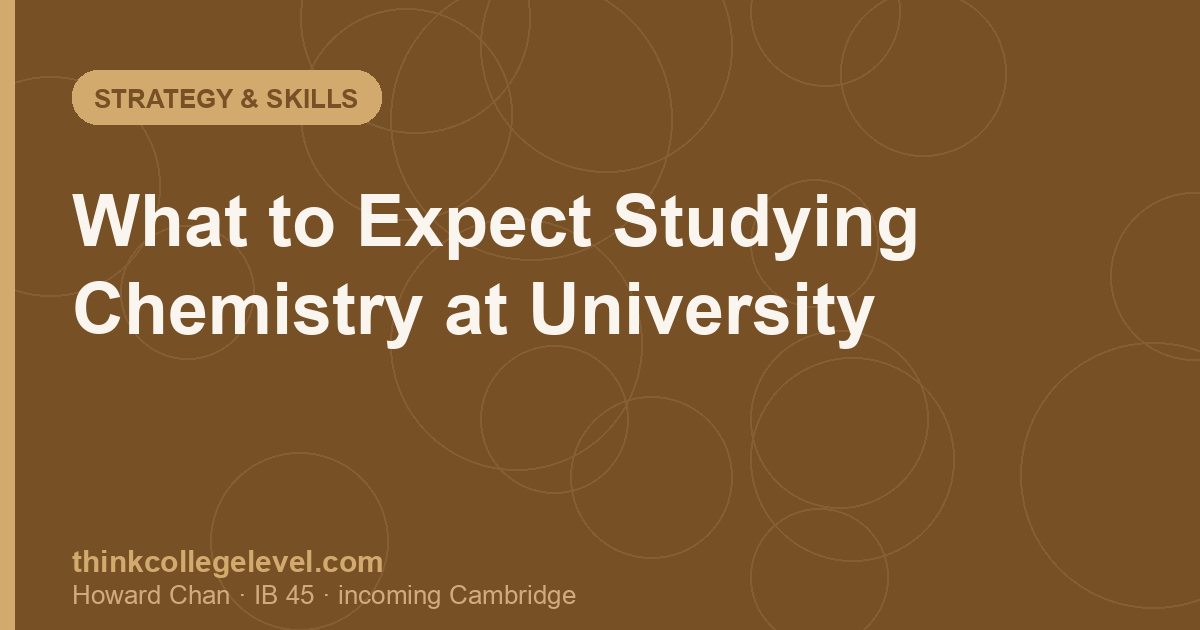 What to Expect Studying Chemistry at University